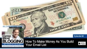 如何让钱为你建立你的邮件列表吗