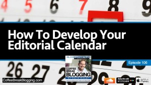如何发展你的编辑日历