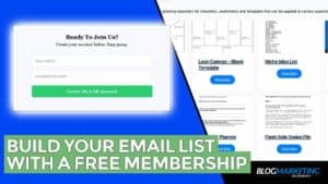 通过免费会员建立你的电子邮件列表:为什么你想要(以及如何)